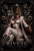 RIVETE: Clarity, Focus, Creation