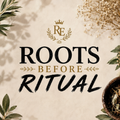 ROOTS BEFORE RITUAL